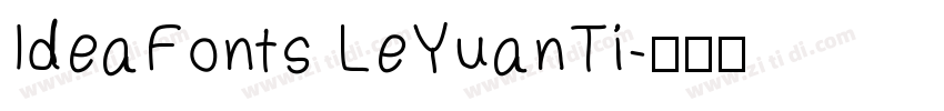 IdeaFonts LeYuanTi字体转换